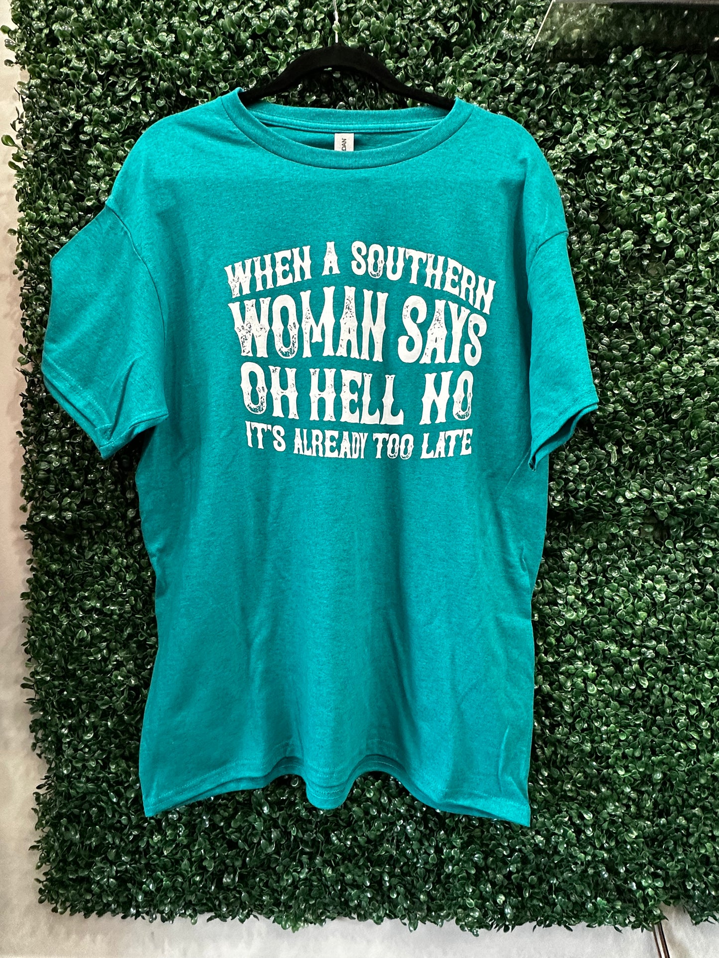 When a Southern Woman Yells Tshirt