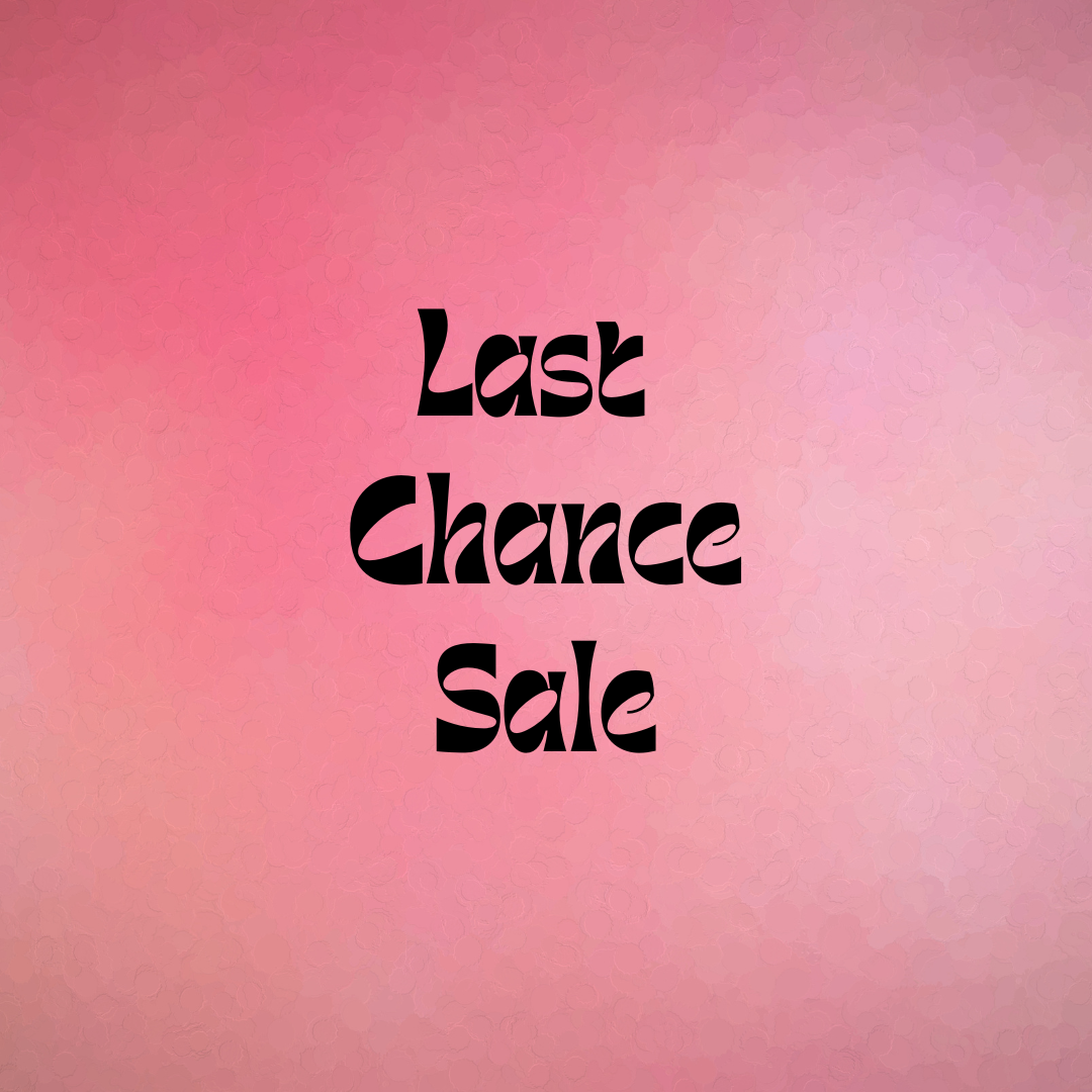 Last Chance Sale